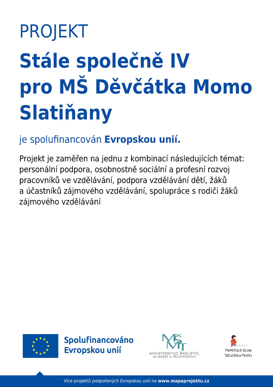 Stále společně IV pro MŠ Děvčátka Momo Slatiňany